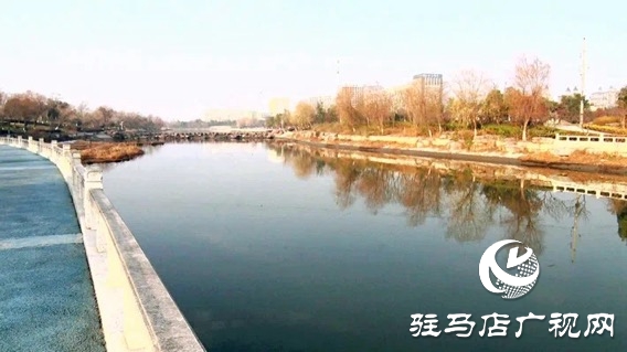 遂平縣城管局公園綜合管理服務中心：積極加強兩河維護，打造靚麗城市名片